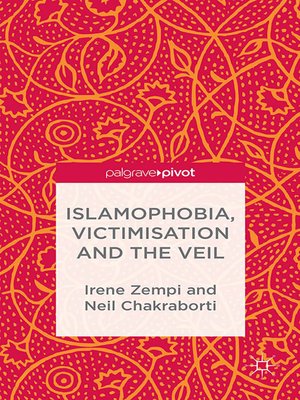cover image of Islamophobia, Victimisation and the Veil